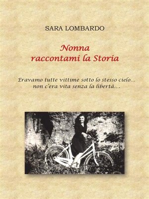cover image of Nonna raccontami la Storia